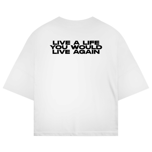 Live A Life Yo Would Live Again