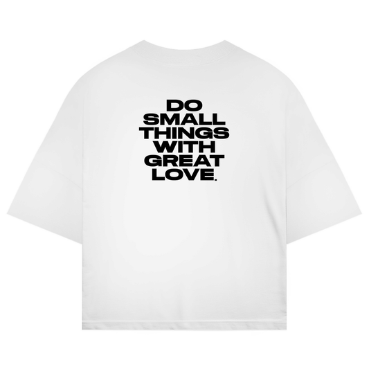 Do Small Things With Great Love