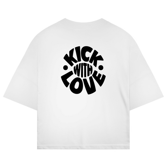 Oversize Shirt "KICK WITH LOVE"