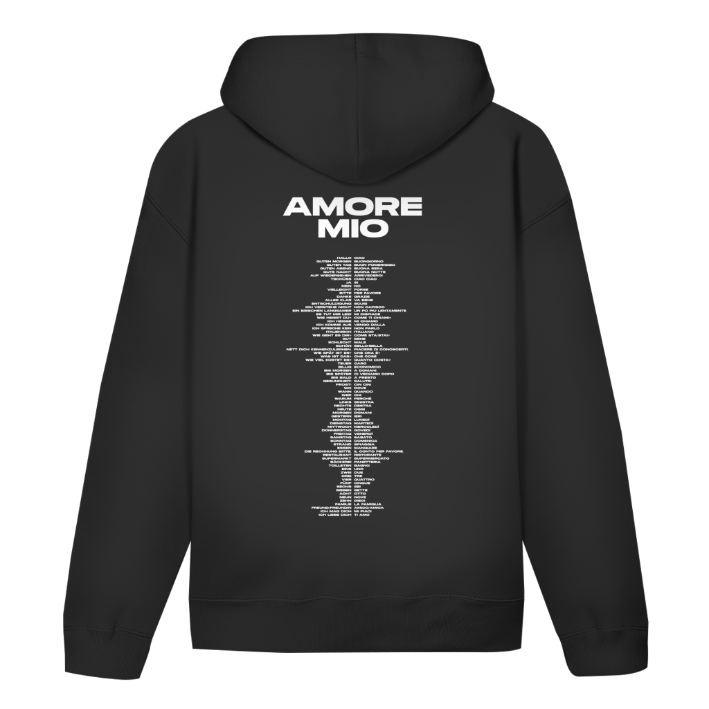 Hoodie "AMORE MIO - ITALIENISCHE ÜBERSETZUNGEN"