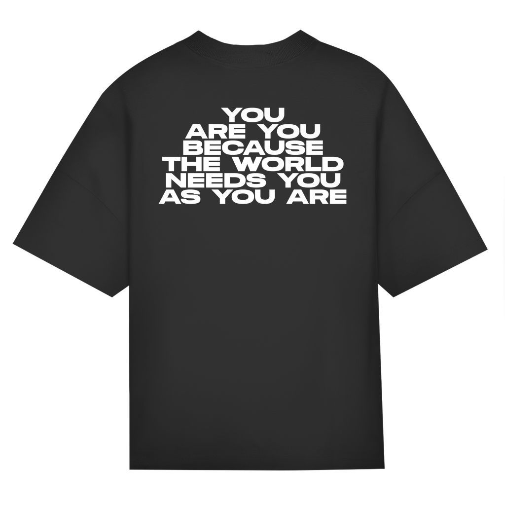 The World Needs You As You Are