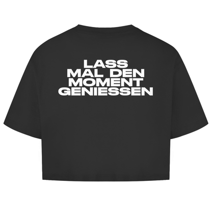 Lass Mal den Moment Genießen