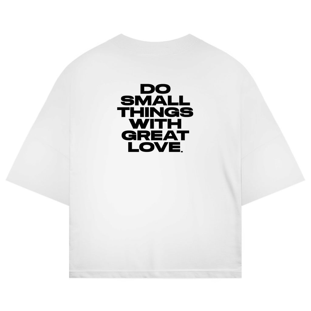 Do Small Things With Great Love