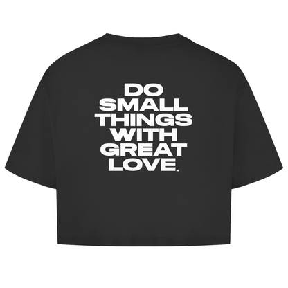 Do Small Things With Great Love