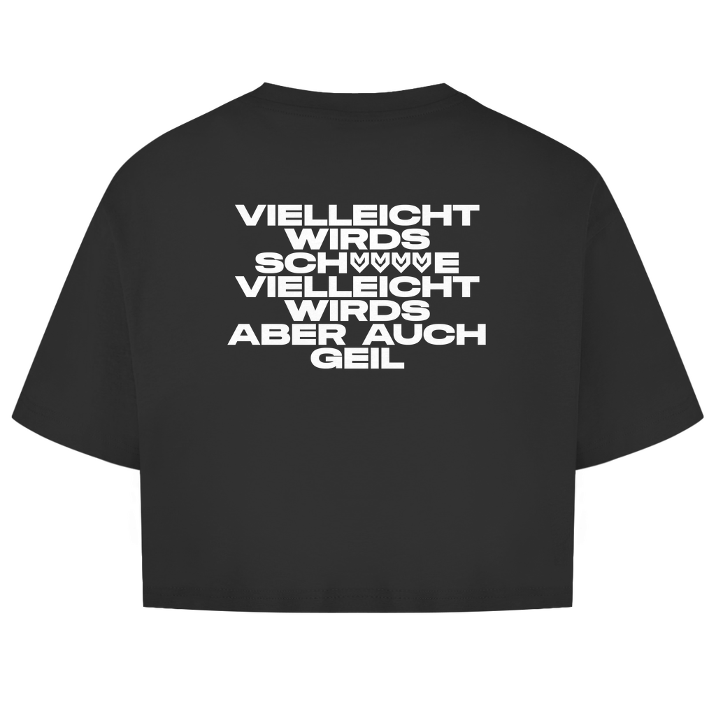 Vielleicht Wirds Sch*** Vielleicht Wirds Aber Auch Geil