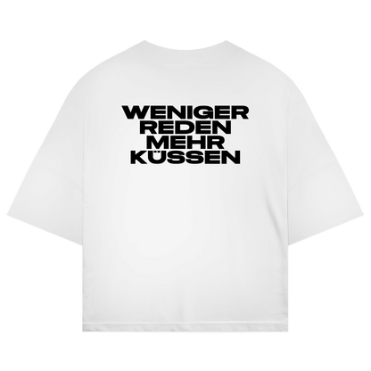 Oversized shirt "LESS TALK MORE KISSING"