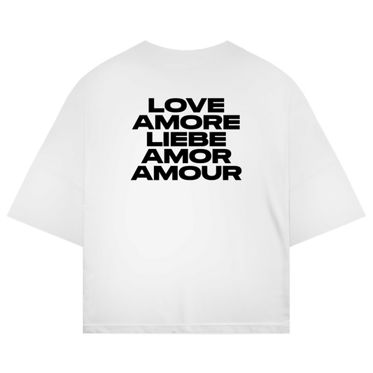Oversize Shirt "LOVE AMORE LIEBE AMOR AMOuR"