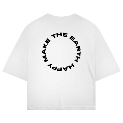 Oversized shirt "MAKE THE EARTH HAPPY"