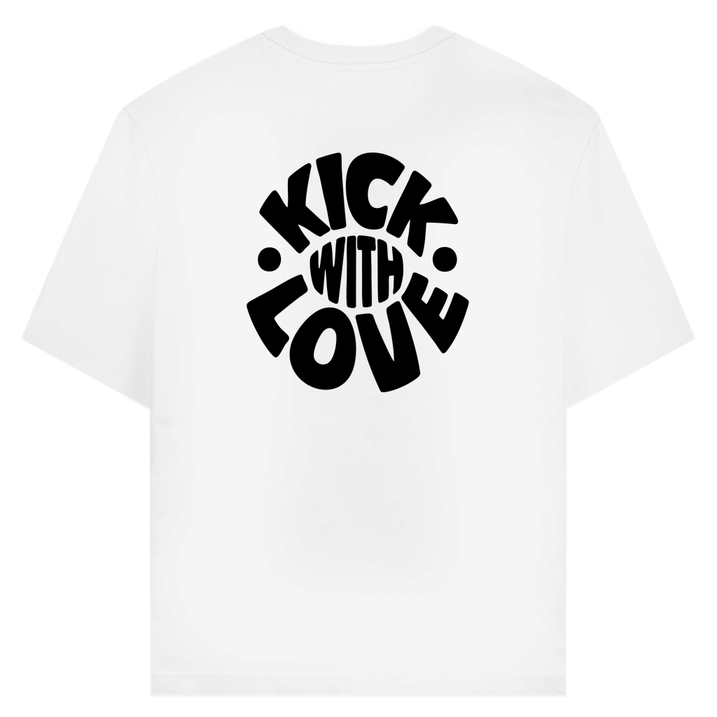 T-Shirt "KICK WITH LOVE"