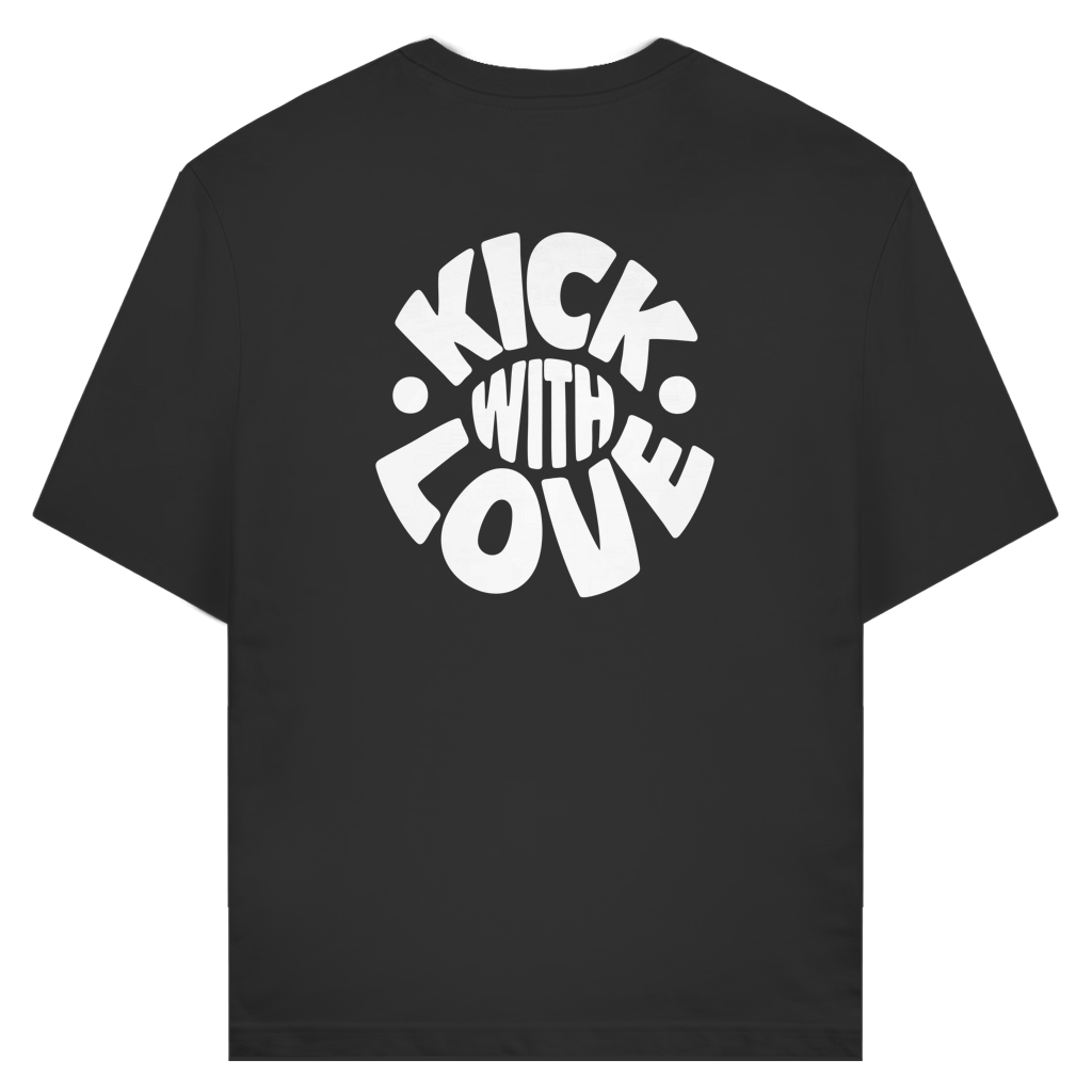 T-Shirt "KICK WITH LOVE"