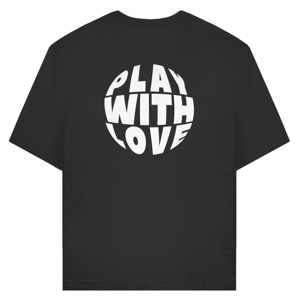T-shirt "PLAY WITH LOVE"