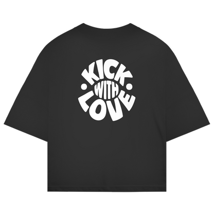 Oversized shirt "KICK WITH LOVE"