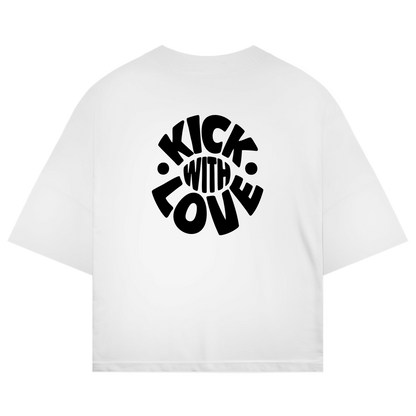 Oversized shirt "KICK WITH LOVE"