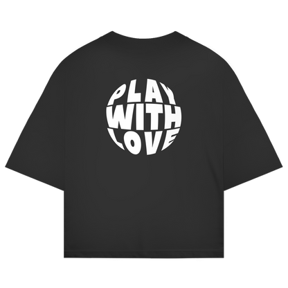 Oversized shirt "PLAY WITH LOVE"