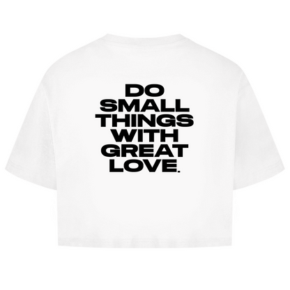 Do Small Things With Great Love