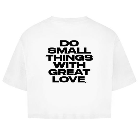 Do Small Things With Great Love