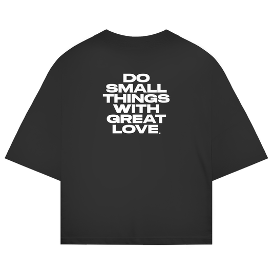 Do Small Things With Great Love