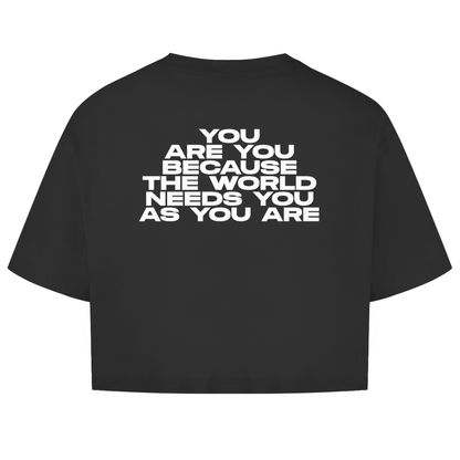 The World Needs You As You Are