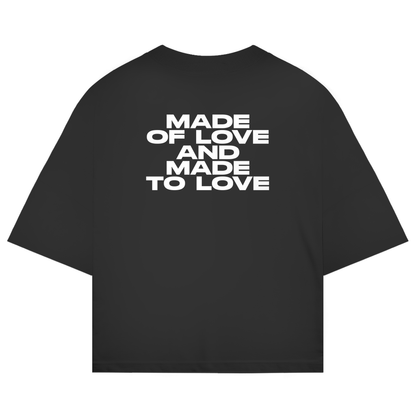 Made Of Love And Made To Love