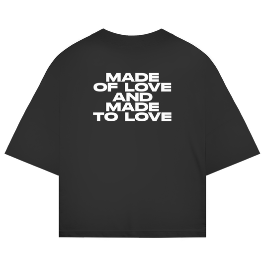 Made Of Love And Made To Love