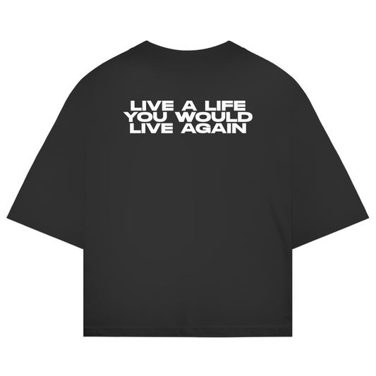 Live A Life Yo Would Live Again