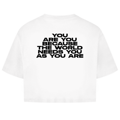 The World Needs You As You Are