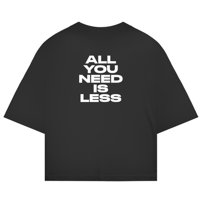All You Need Is Less