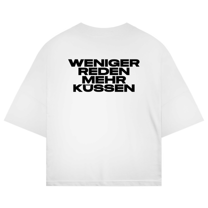 Weniger reden mehr küssen