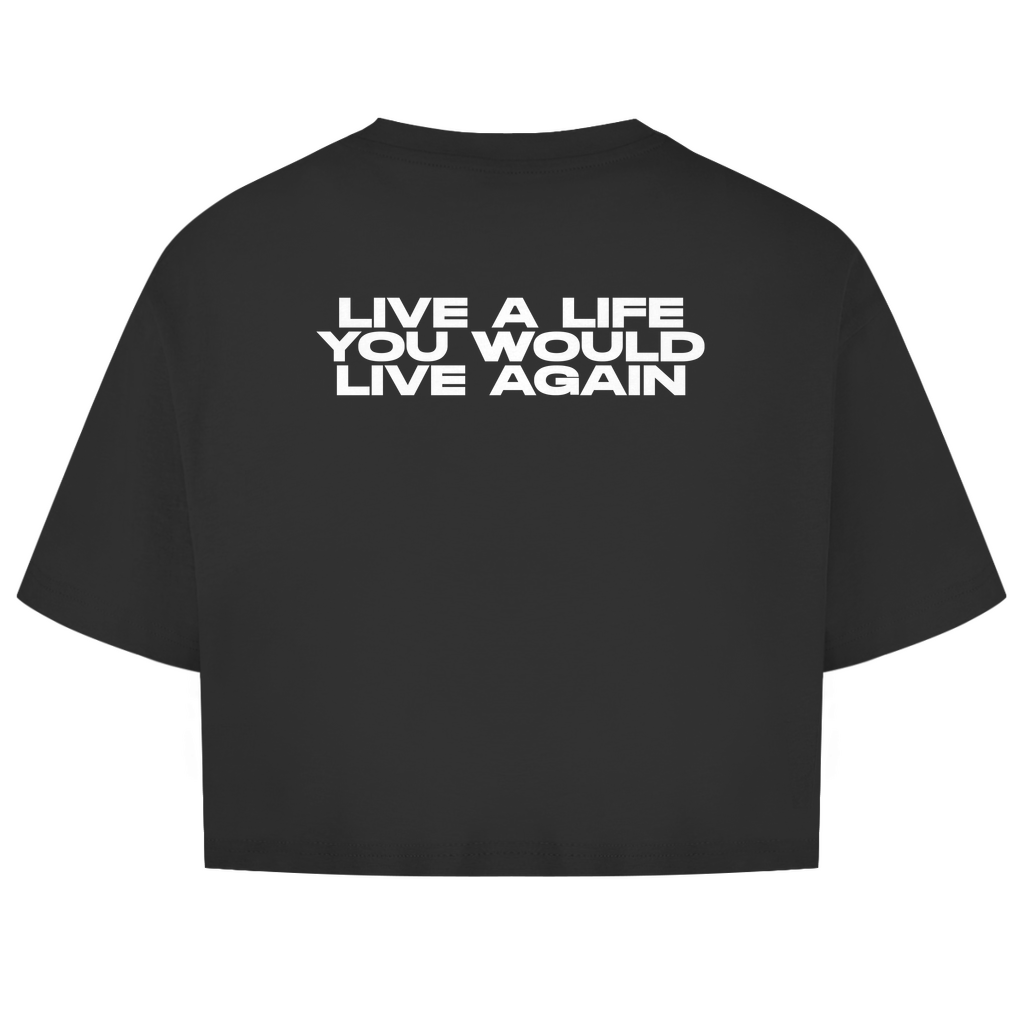 Live A Life Yo Would Live Again