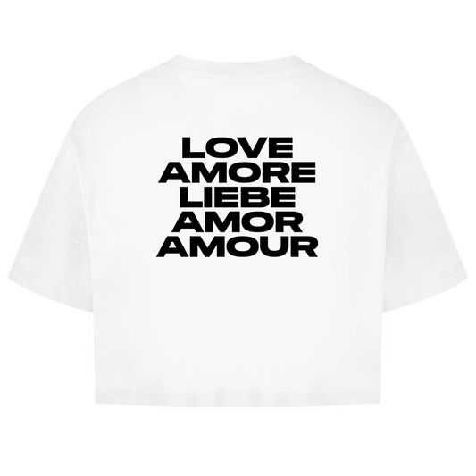 Love Amore Liebe Amor Amour Shirt Crop