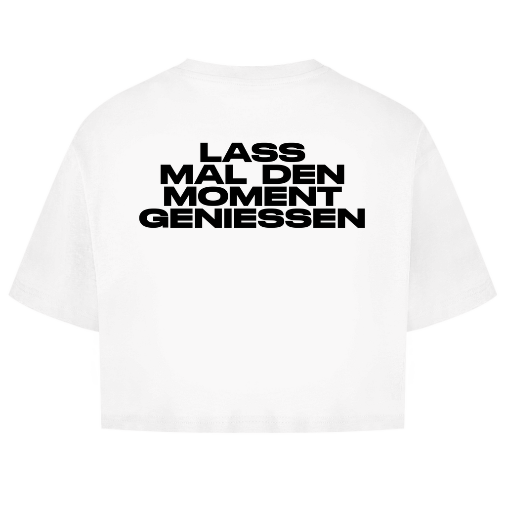 Lass Mal den Moment Genießen